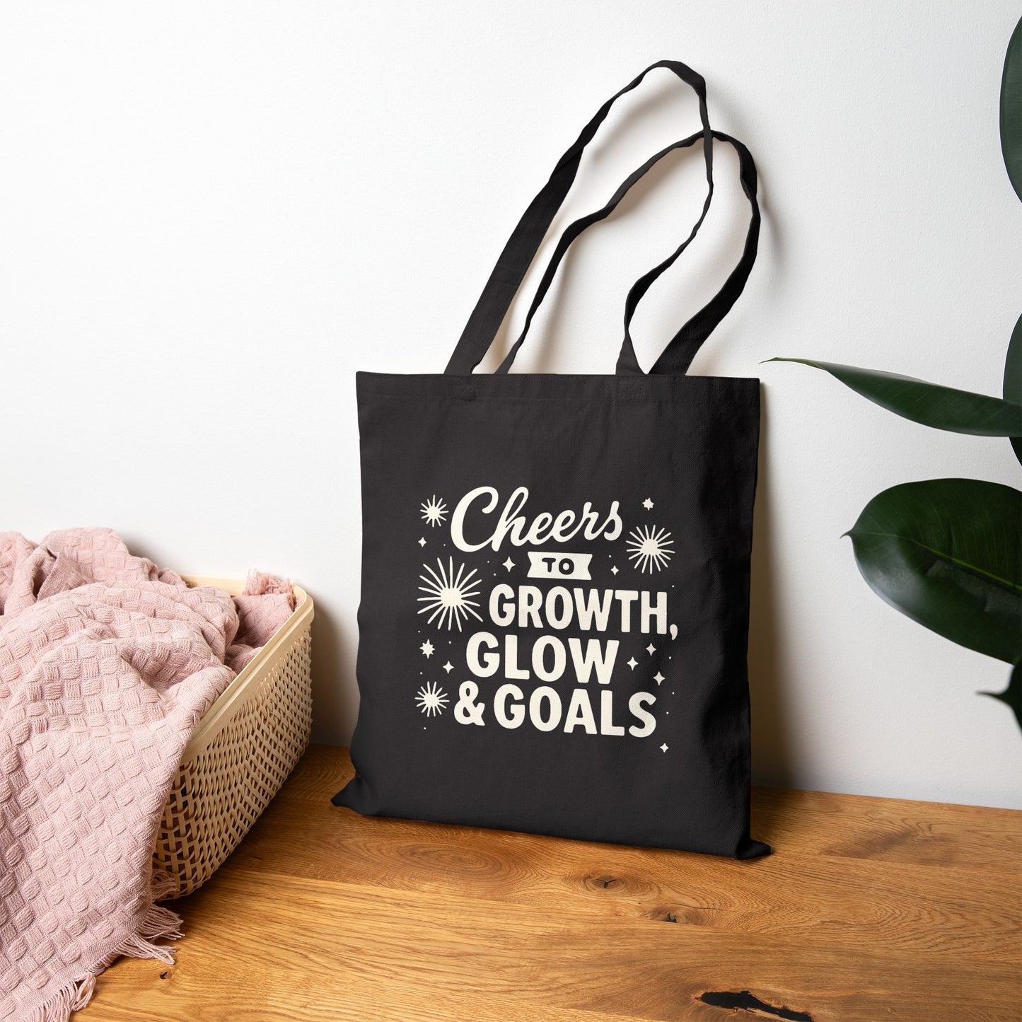 Cheers to Growth, Glow & Goals - Tote Bag