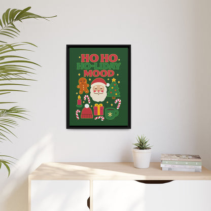 Ho Ho Ho-liday Mood - Framed Canvas