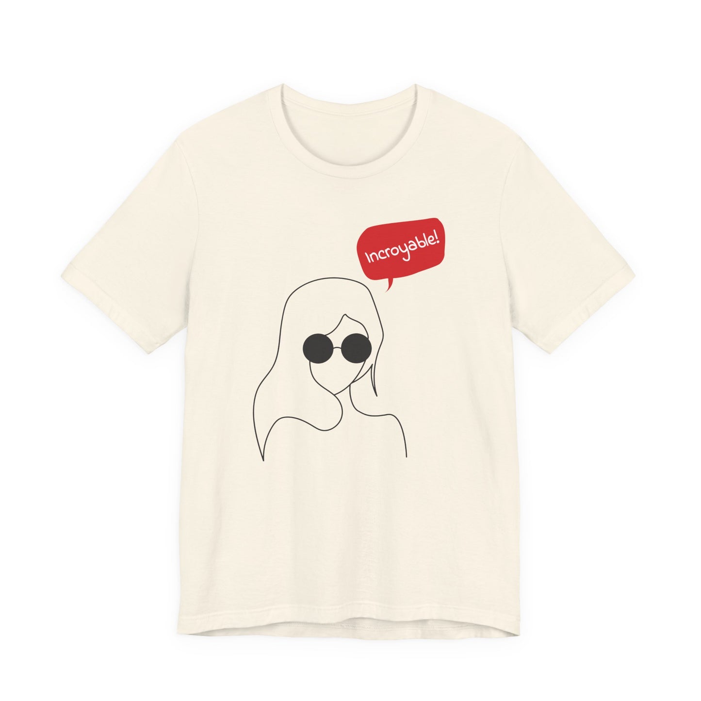 Incroyable Chic Girl - T-Shirt