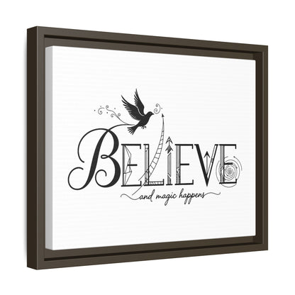 Believe and Magic Happens - Framed Canvas