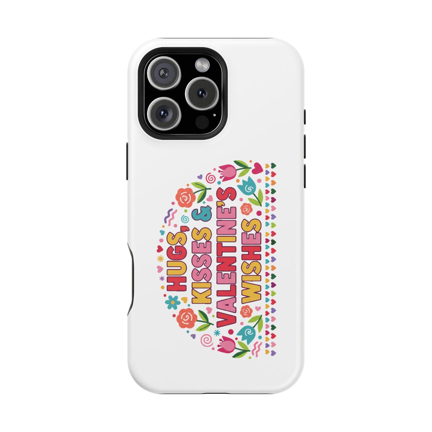 Hugs, Kisses & Valentine’s Wishes - Magnetic Phone Case