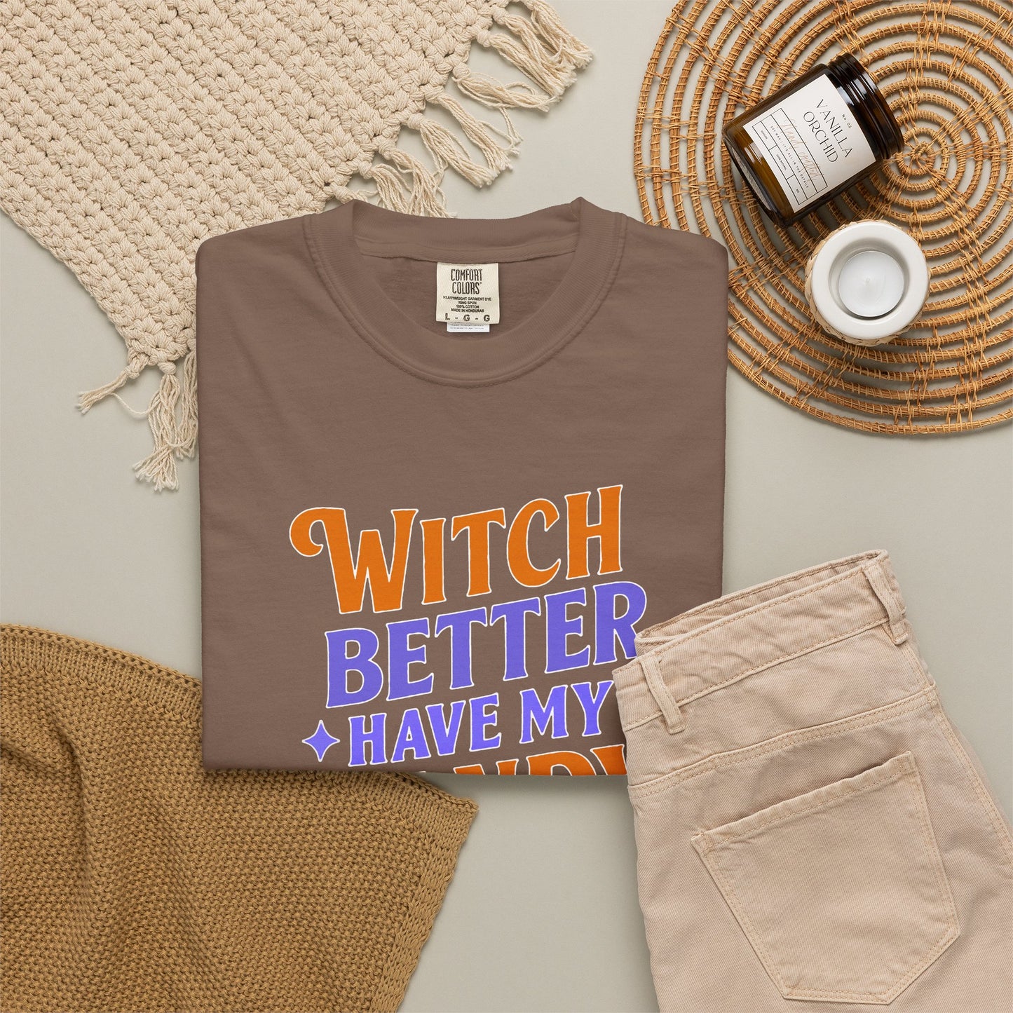 Witch Better Have My Candy - T-Shirt