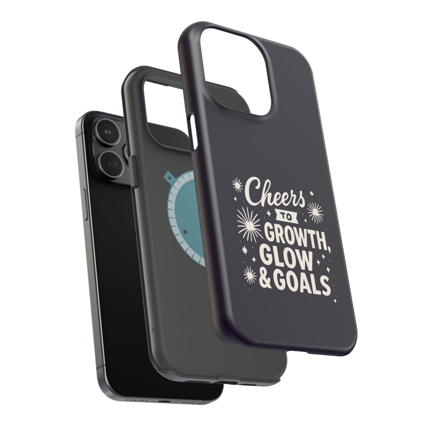 Cheers to Growth, Glow & Goals - Magnetic Phone Case