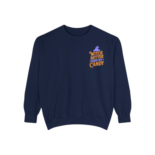Witch Better Have My Candy Sweatshirt, Cozy Fall Sweatshirt, Halloween Gift, Unisex Pullover, Casual Fall Fashion, Festive Streetwear