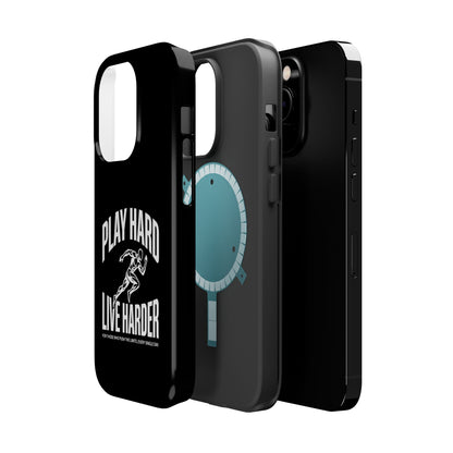 Play Hard / Live Harder - Magnetic Phone Case