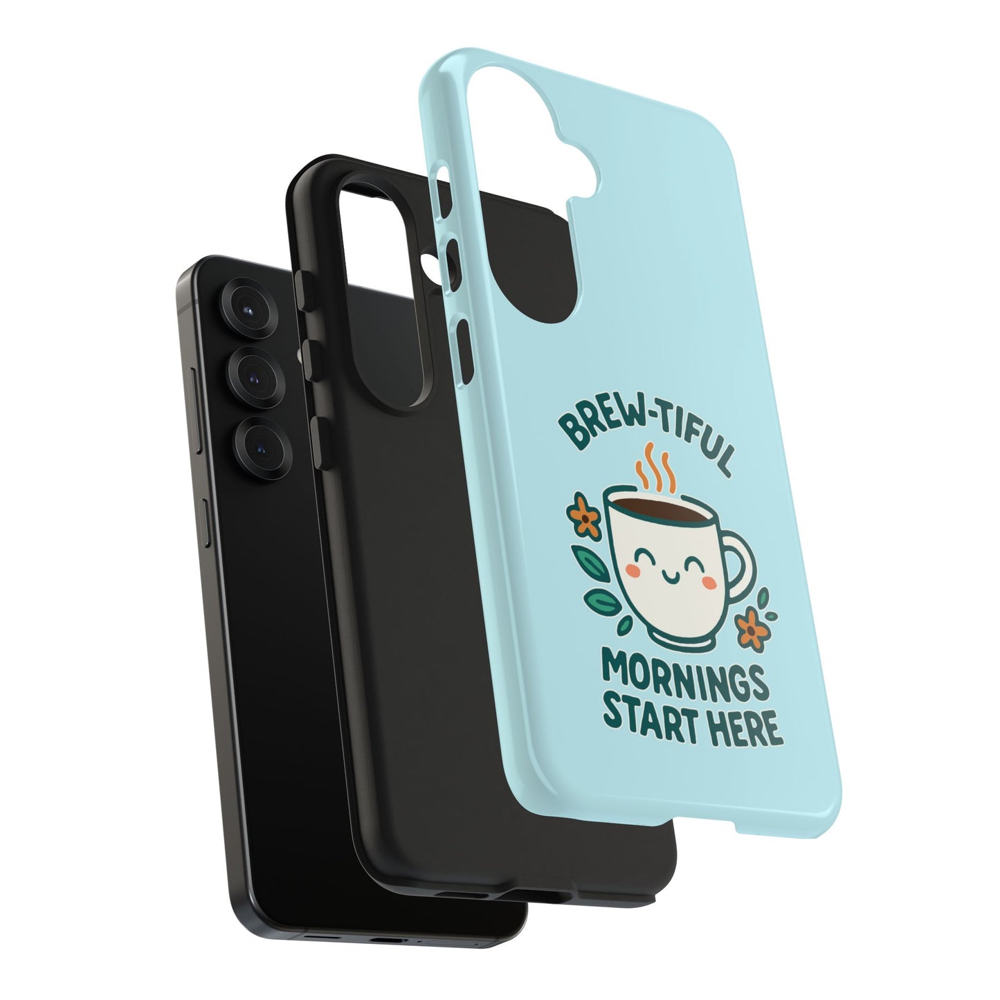 Brew-tiful Mornings Start Here - Phone Case