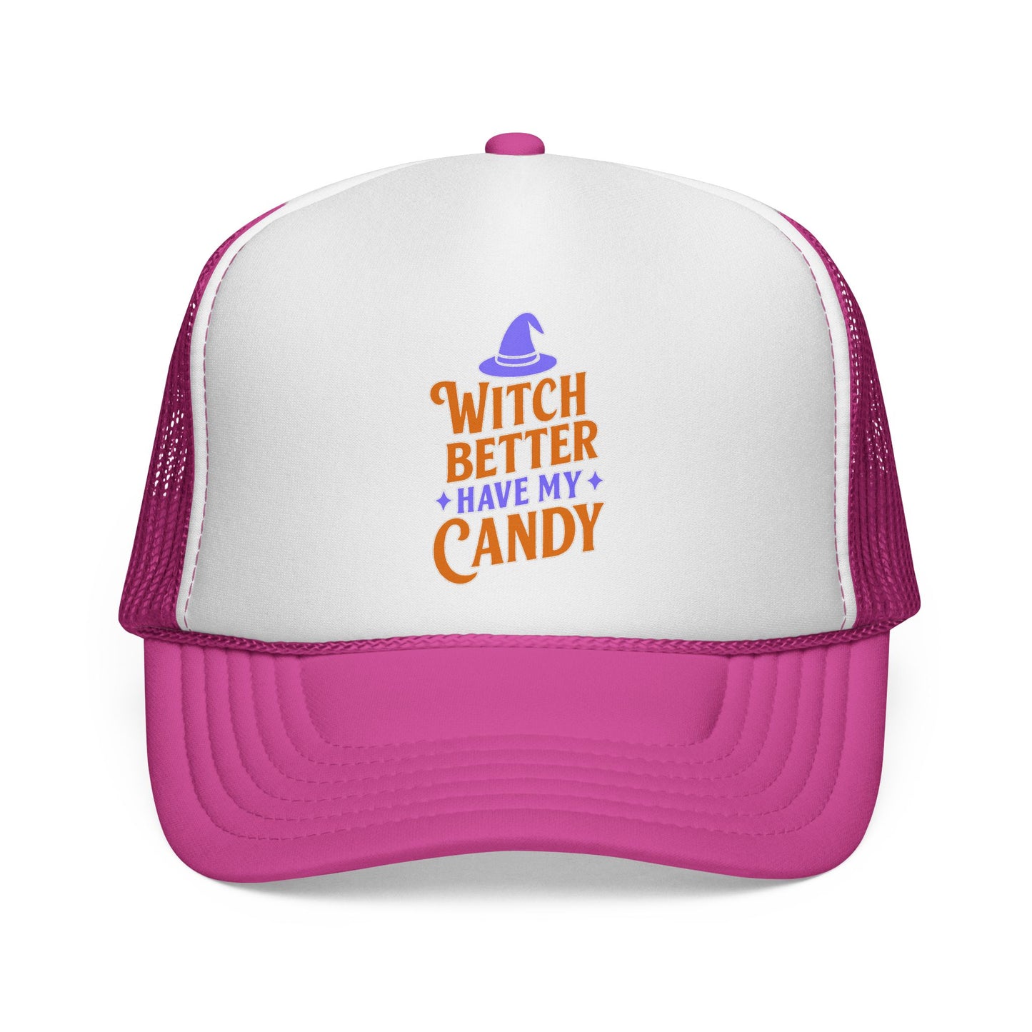 Witch Better Have My Candy - Cap