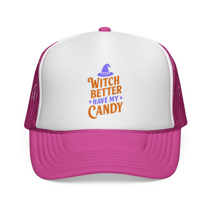 Witch Better Have My Candy - Cap