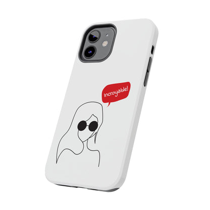 Incroyable Chic Girl - Phone Case