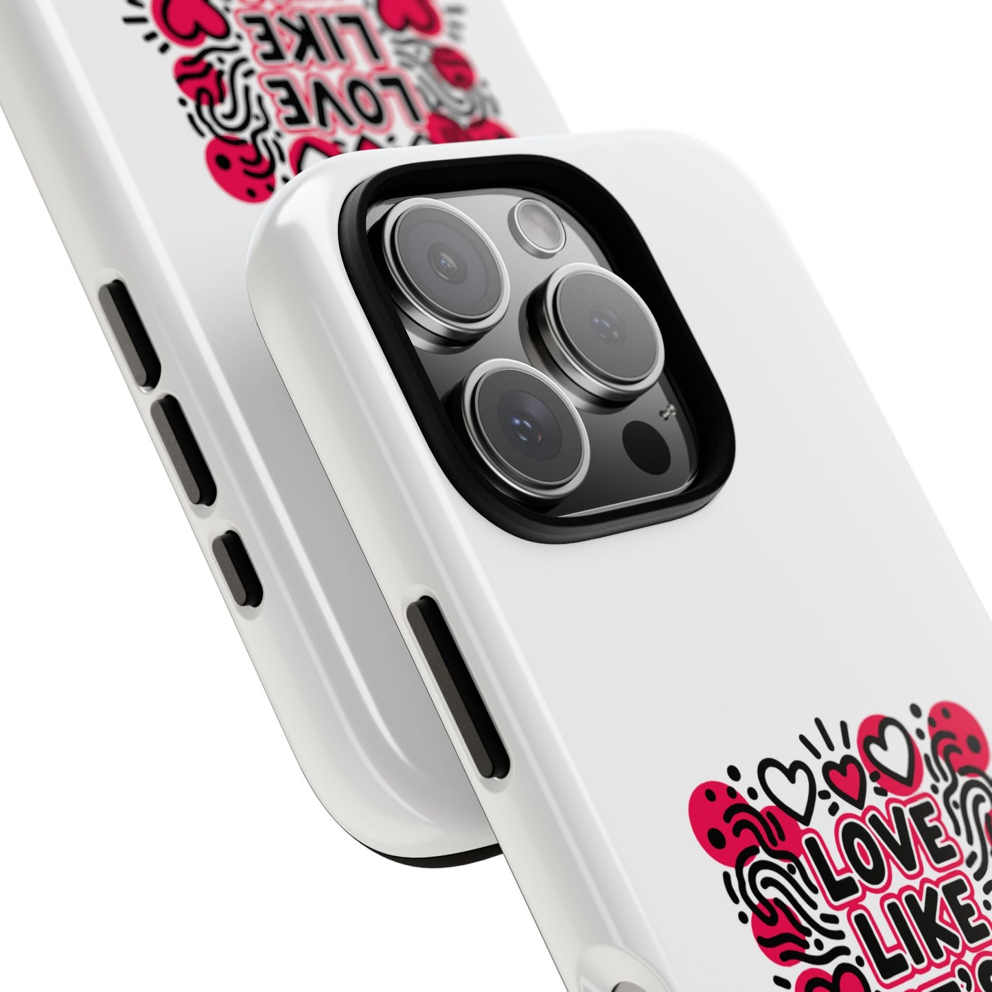 Love Like It's Art - Tough Phone Case