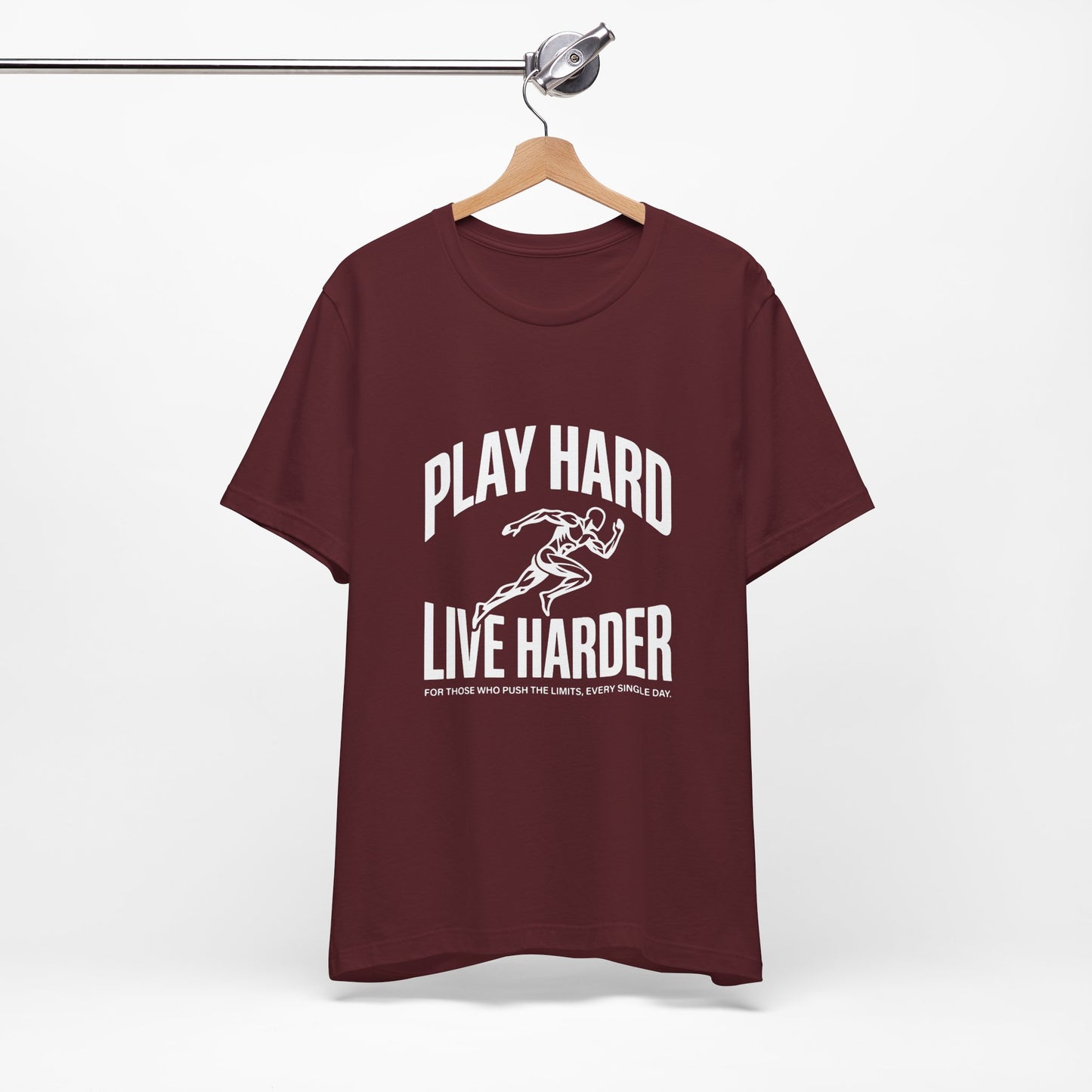 Play Hard / Live Harder - T-Shirt