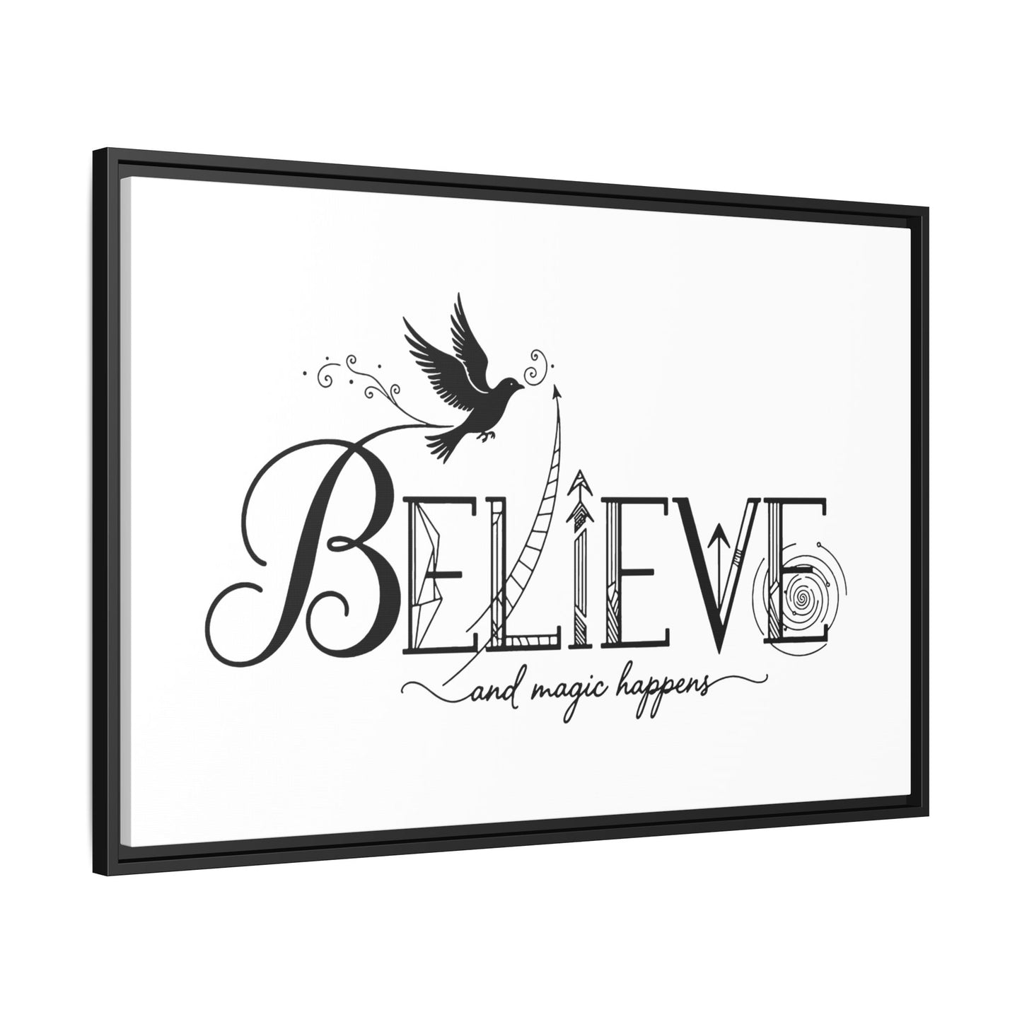 Believe and Magic Happens - Framed Canvas
