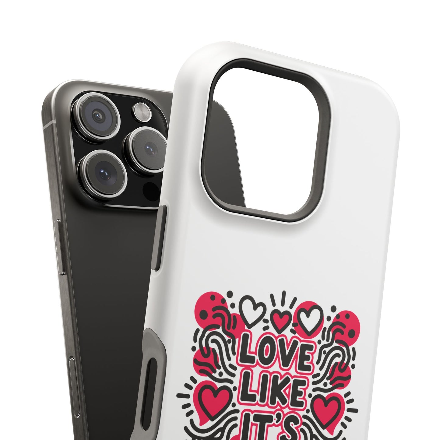 Love Like It's Art - Magnetic Phone Case