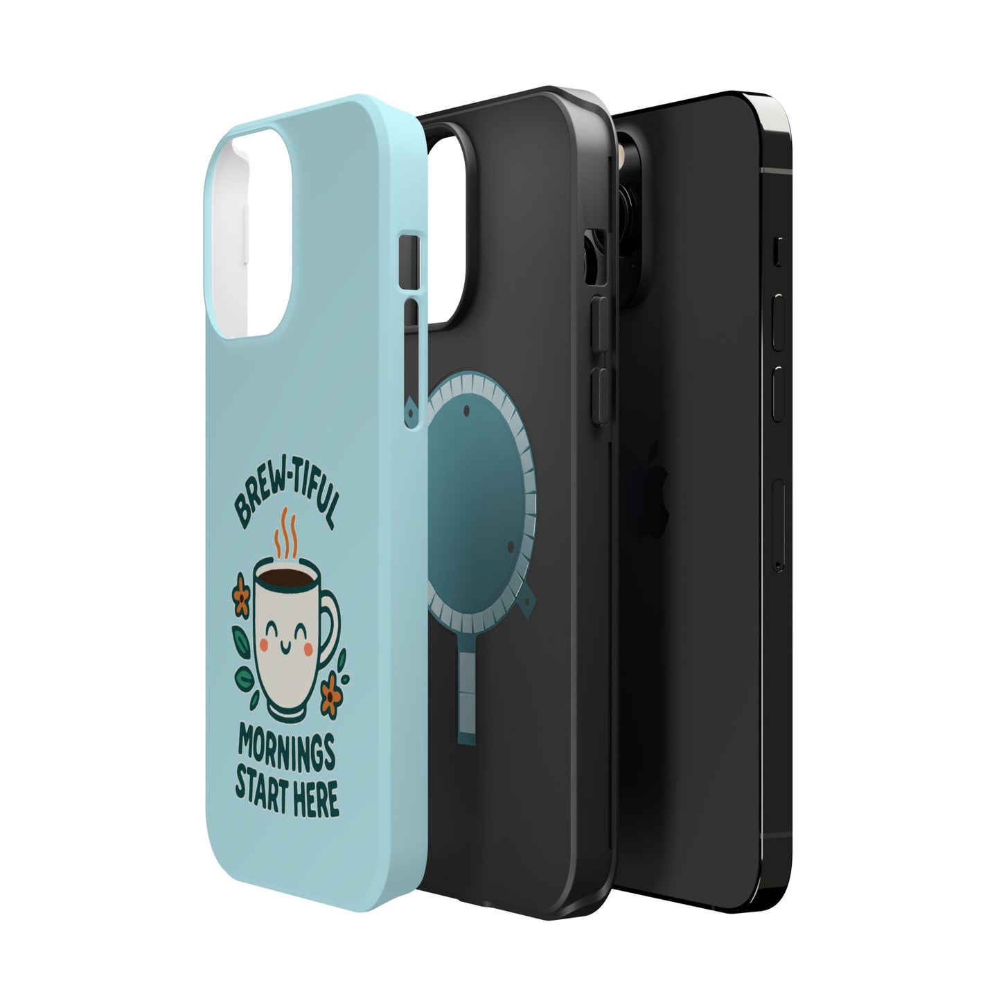 Brew-tiful Mornings Start Here - Magnetic Phone Case