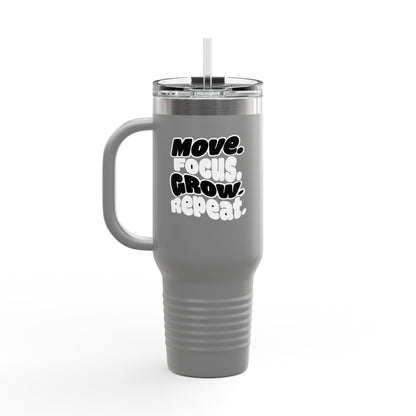 Move. Focus. Grow. Repeat. - Insulated Mug