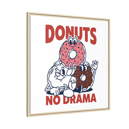 Donuts No Drama - Framed Canvas