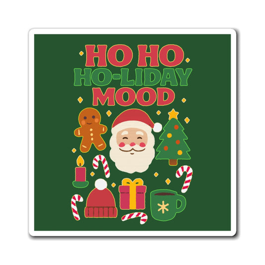 Festive Holiday Magnets, Ho Ho Ho-liday Mood, Christmas Decor, Kitchen Magnet, Gift Idea, Winter Decoration