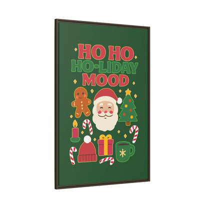 Ho Ho Ho-liday Mood - Framed Canvas