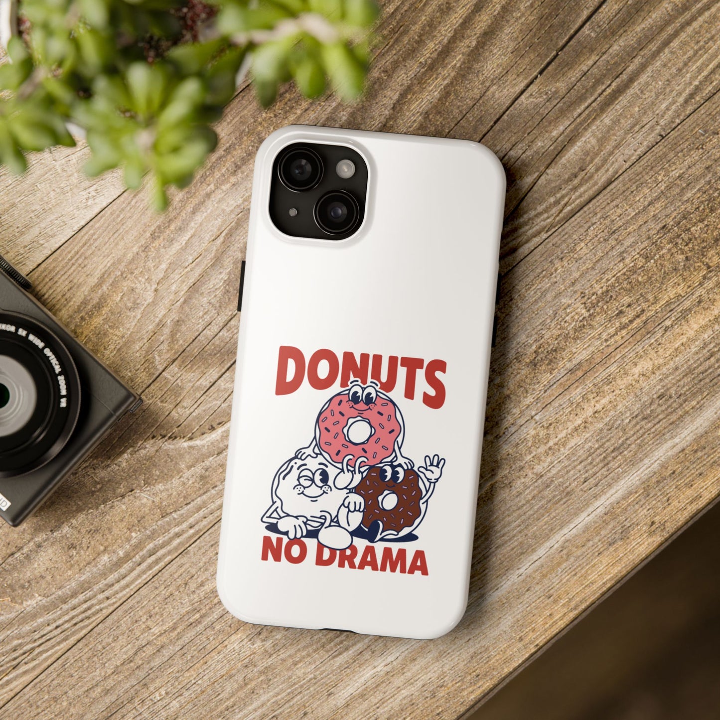 Donuts No Drama - Phone Case