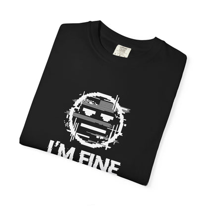 I’m Fine Glitched Smiley - T-Shirt
