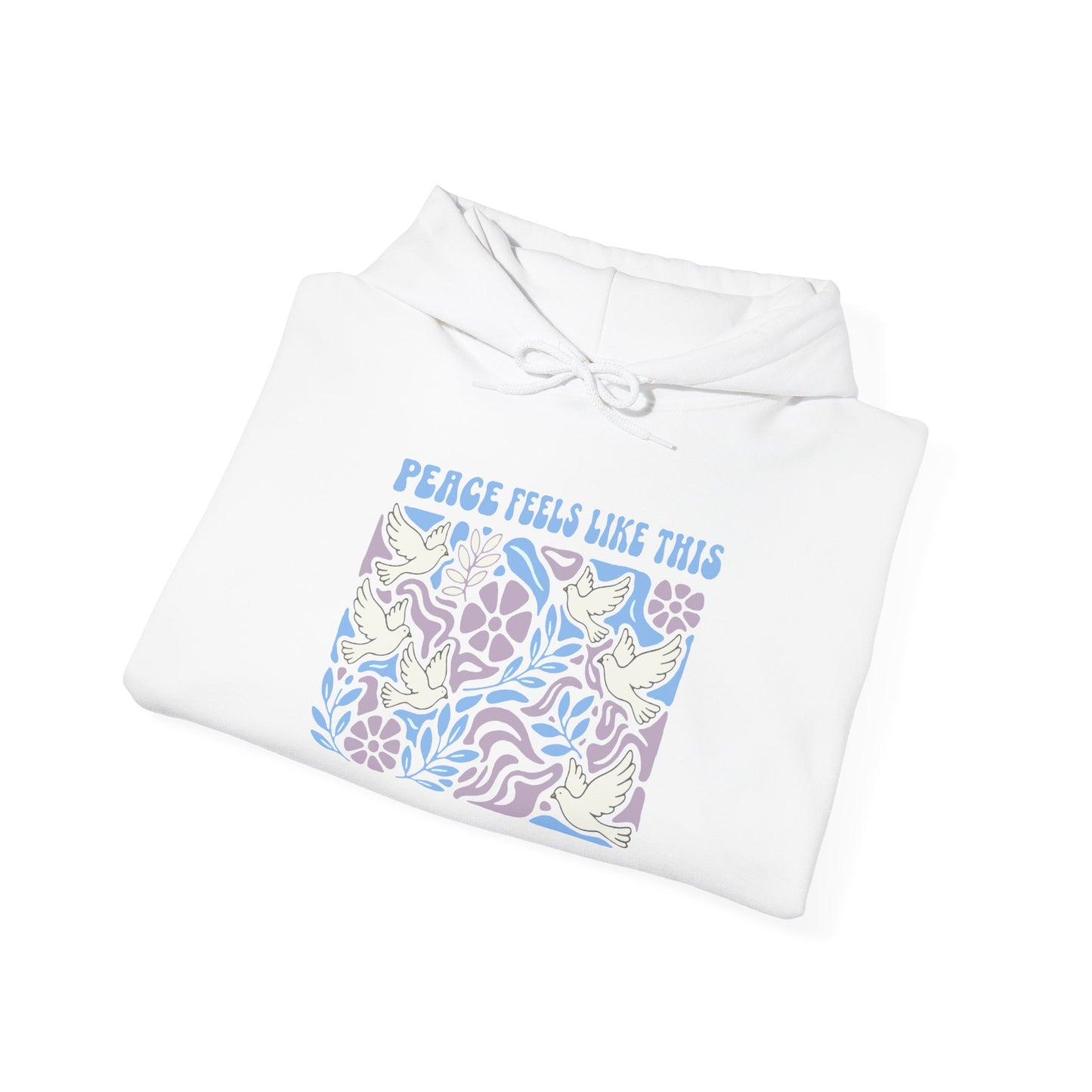 Peace Feels Like This - Hoodie