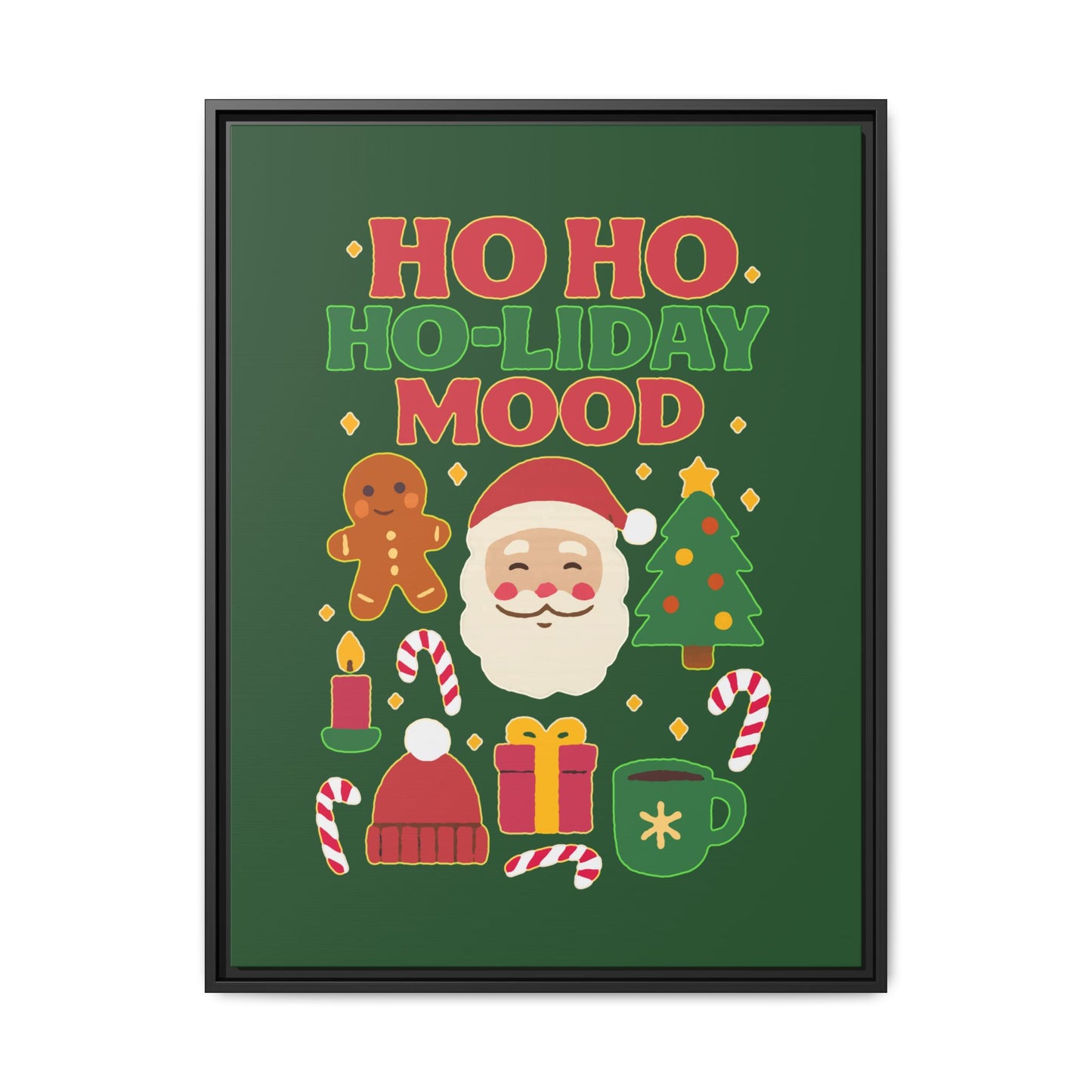 Ho Ho Ho-liday Mood - Framed Canvas
