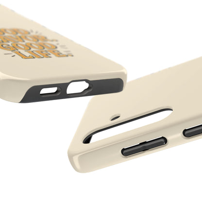 Good Flavor. Good Life. - Phone Case