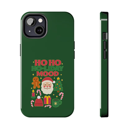 Ho Ho Ho-liday Mood - Phone Case