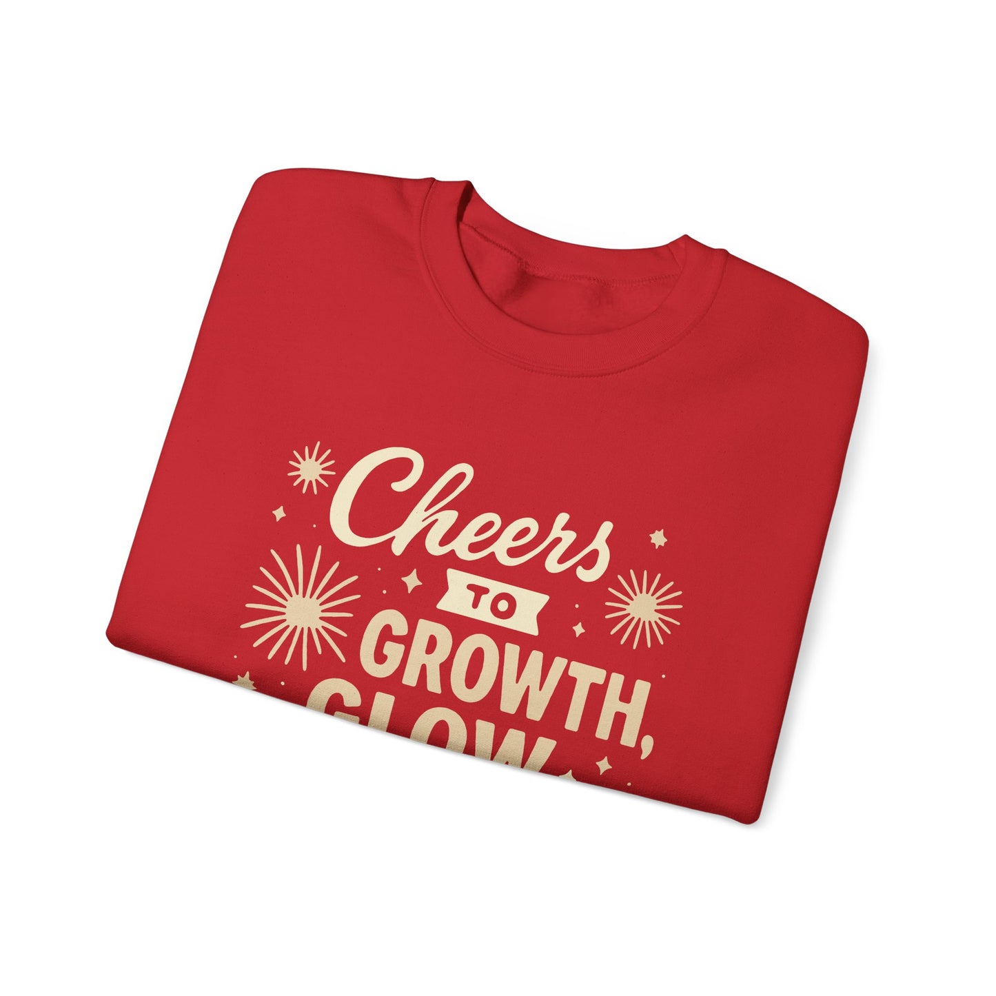 Cheers to Growth, Glow & Goals - Sweatshirt