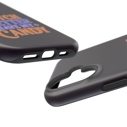 Witch Better Have My Candy - Magnetic Phone Case