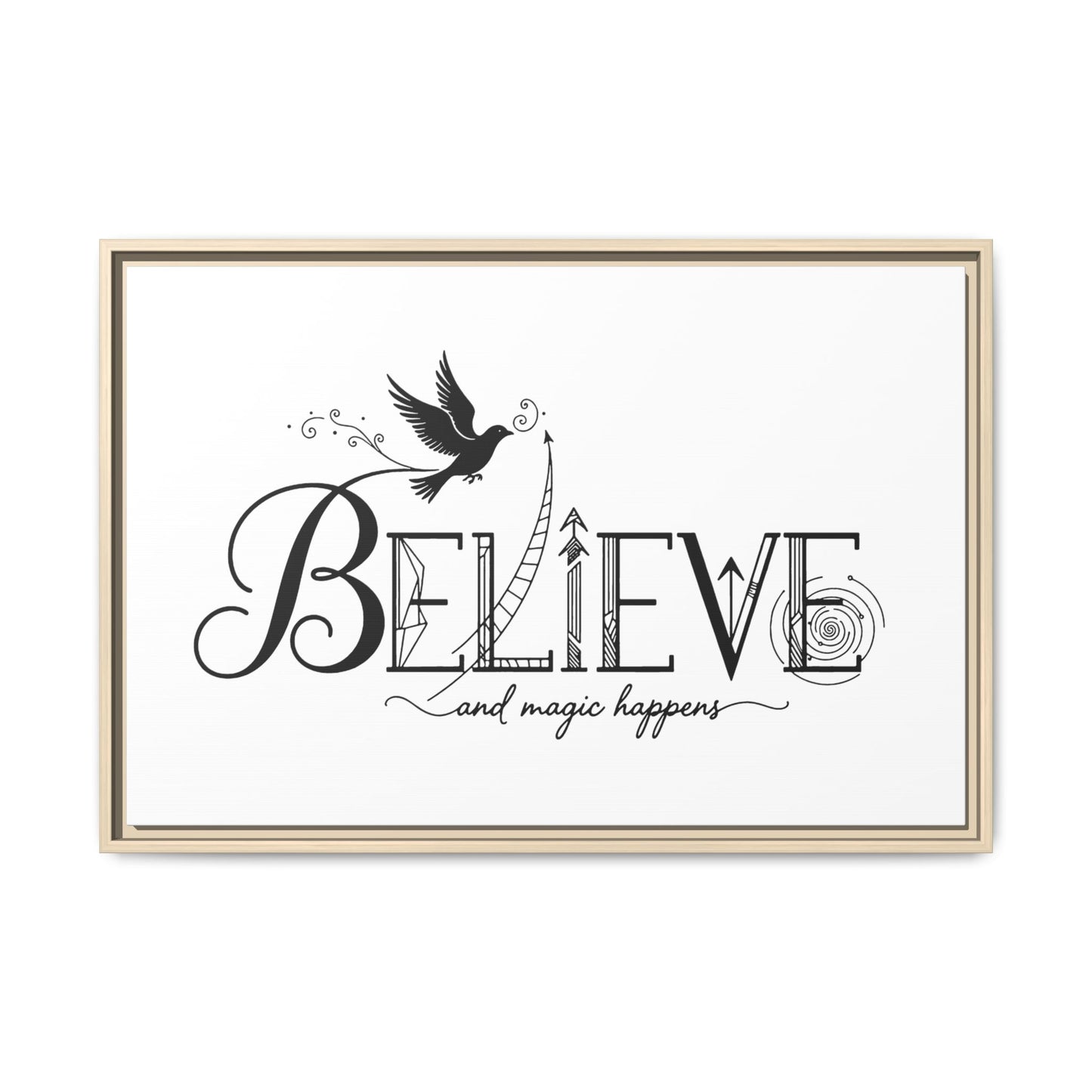 Believe and Magic Happens - Framed Canvas