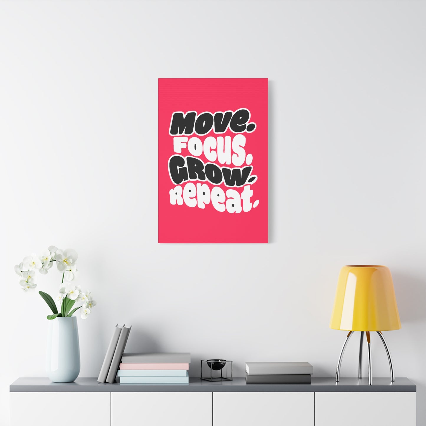 Move. Focus. Grow. Repeat. - Stretched Canvas