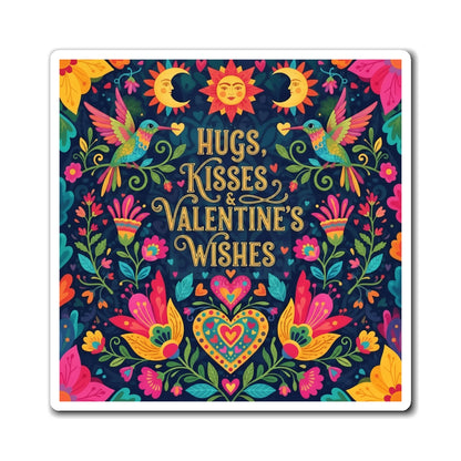 Hugs, Kisses & Valentine’s Wishes - Magnet