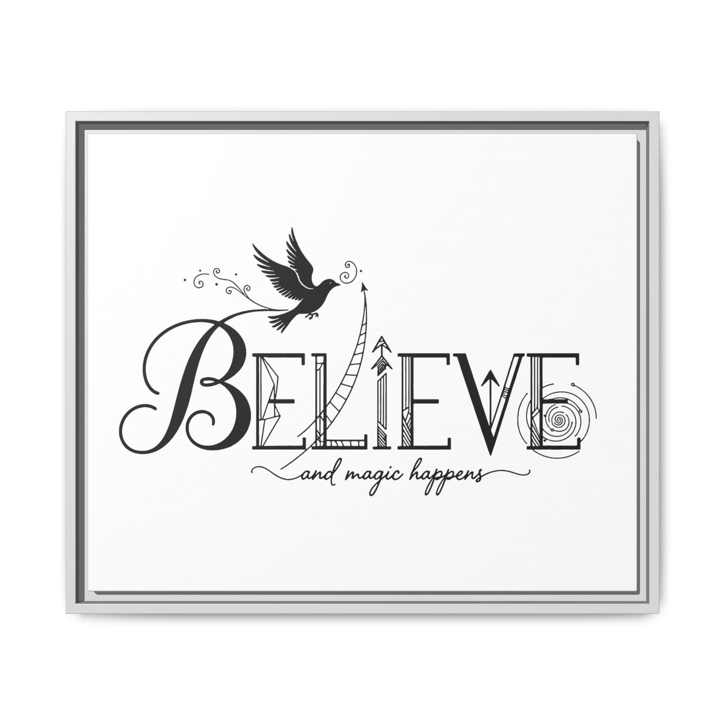 Believe and Magic Happens - Framed Canvas