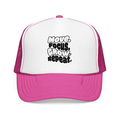 Move. Focus. Grow. Repeat. - Cap