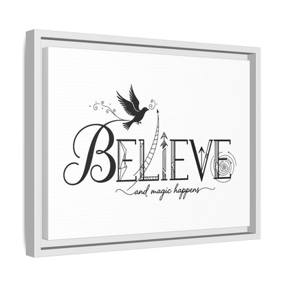 Believe and Magic Happens - Framed Canvas