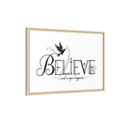 Believe and Magic Happens - Framed Canvas
