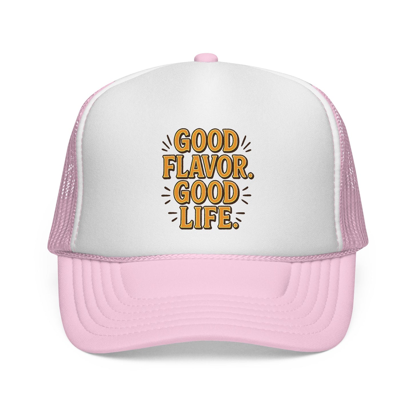Good Flavor. Good Life. - Cap