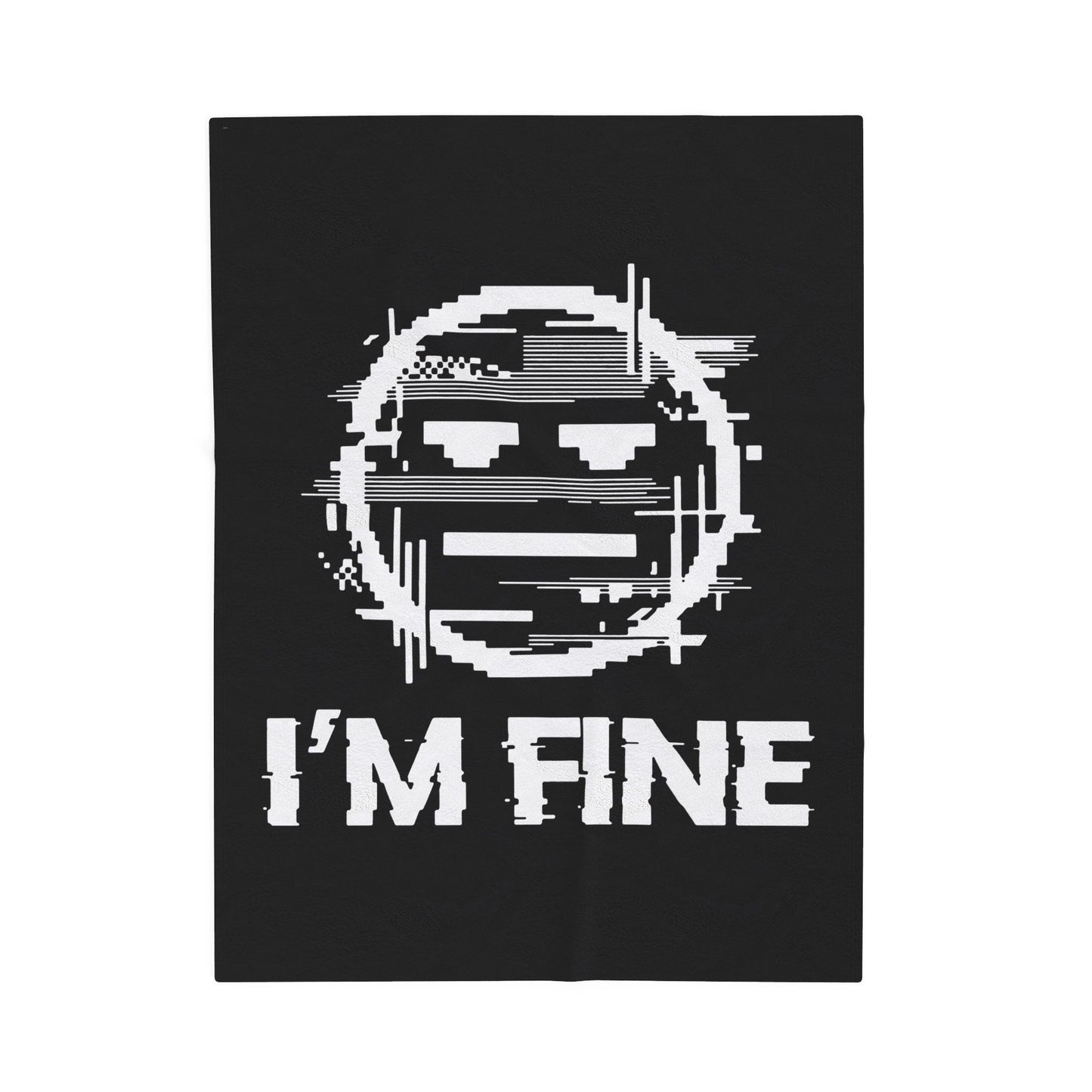 I’m Fine Glitched Smiley - Plush Blanket