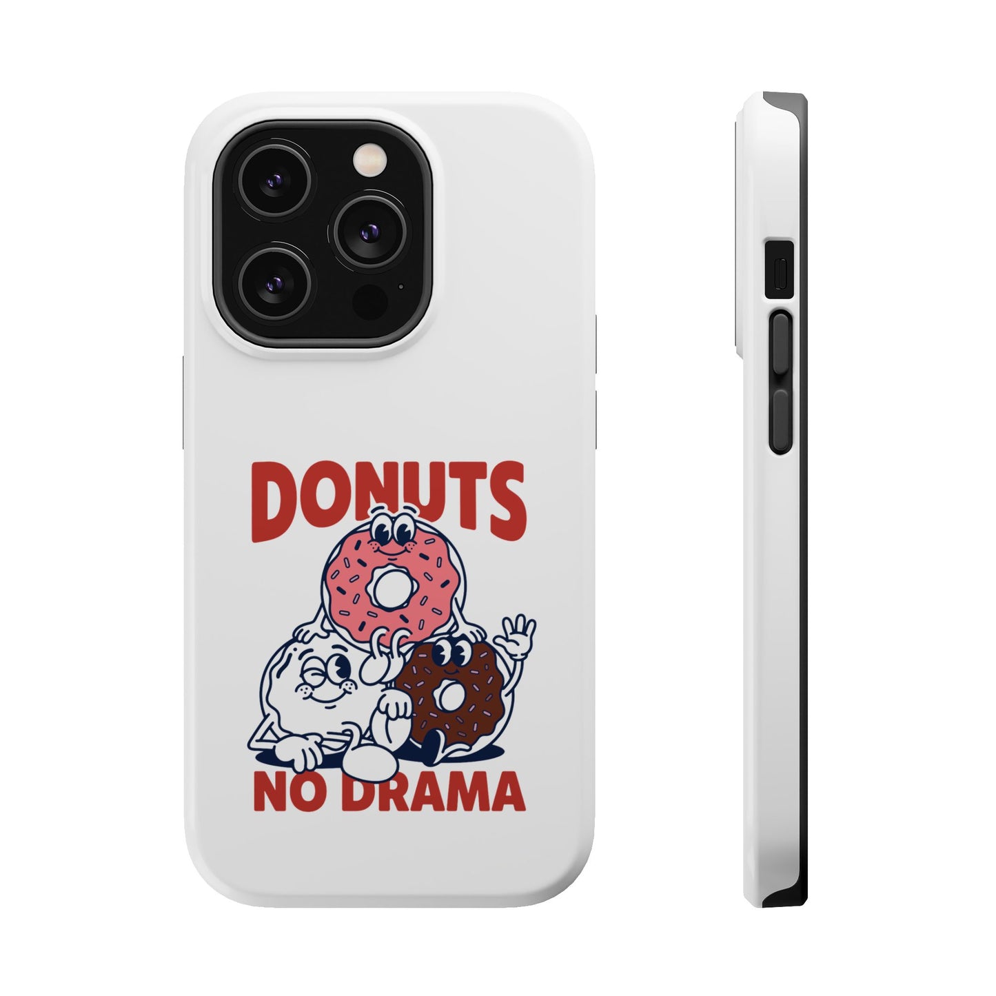 Donuts No Drama - Magnetic Phone Case