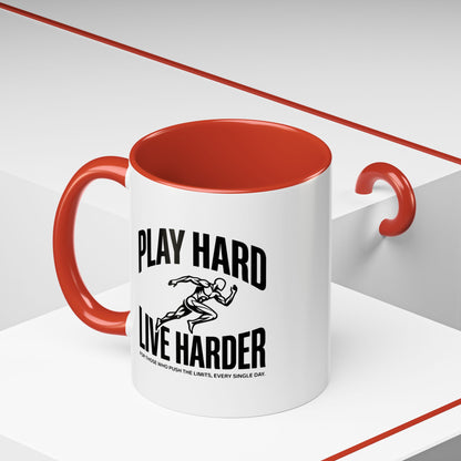 Play Hard / Live Harder - Color Accent Mug