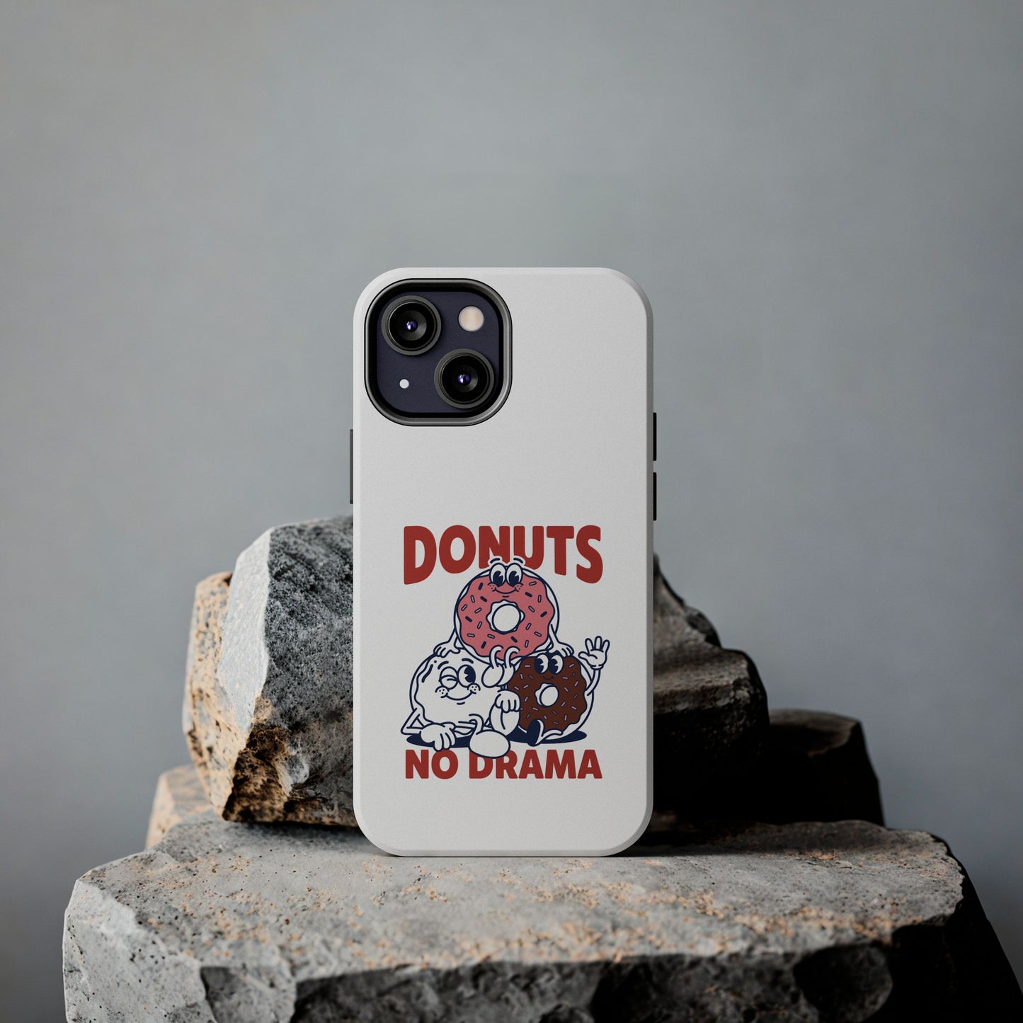 Donuts No Drama - Phone Case