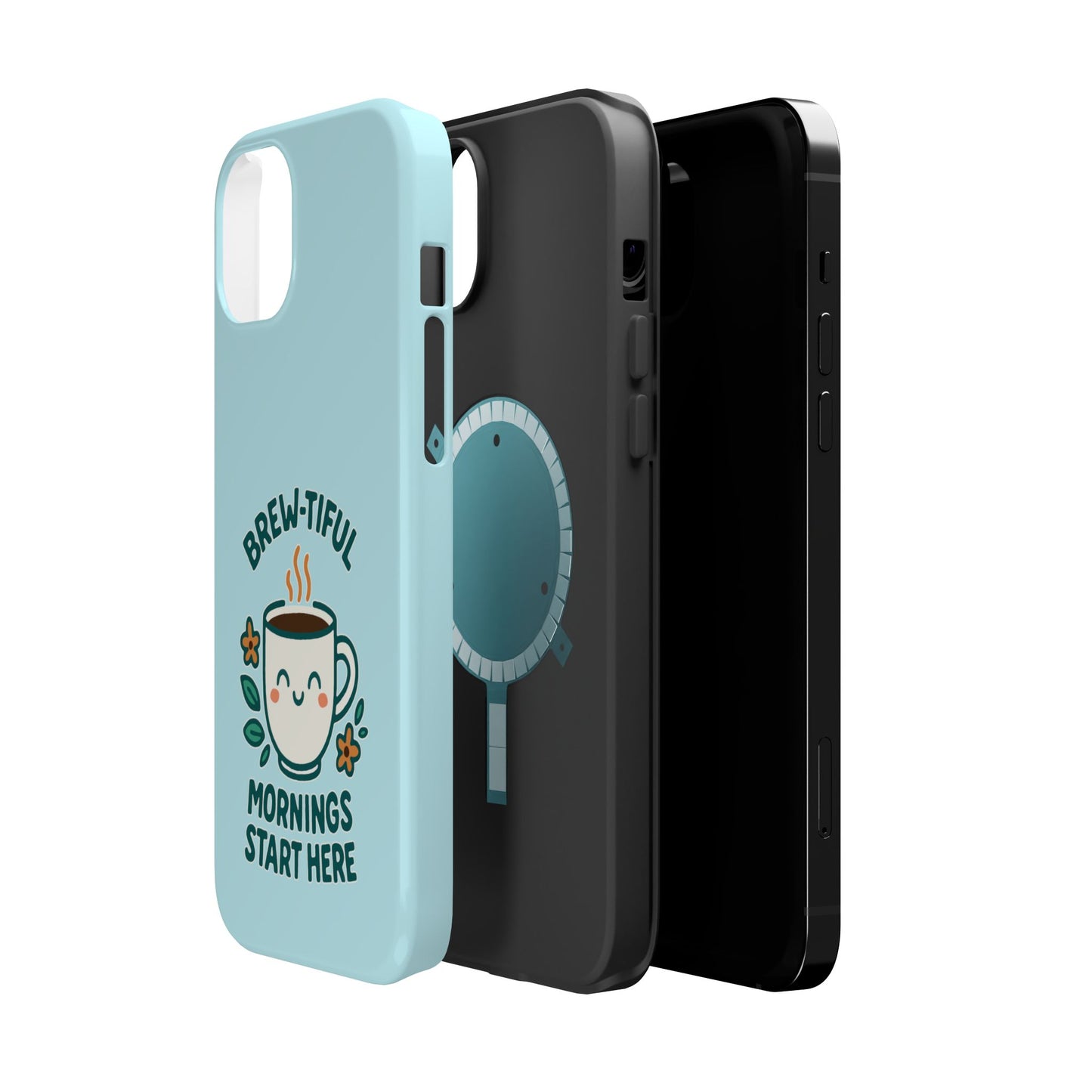 Brew-tiful Mornings Start Here - Magnetic Phone Case