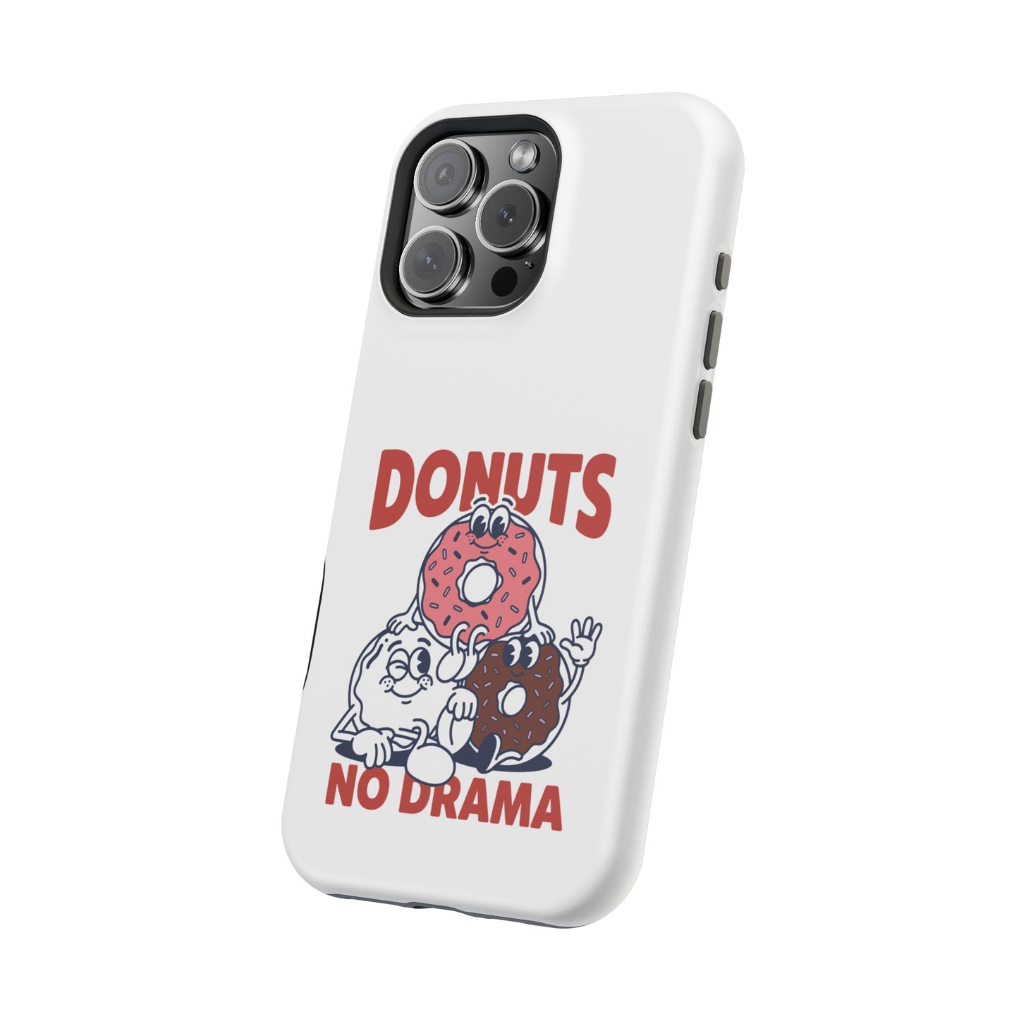Donuts No Drama - Magnetic Phone Case