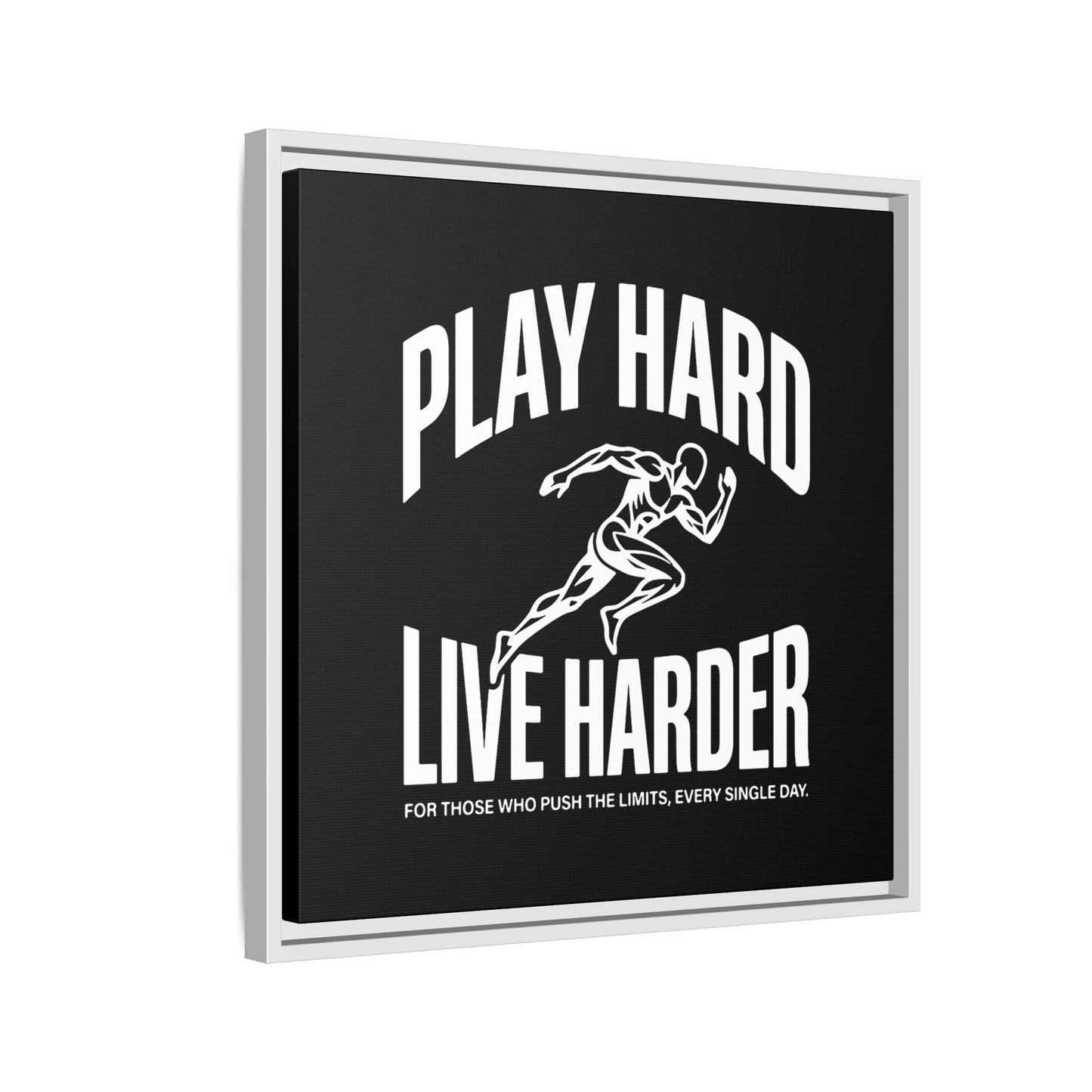 Play Hard / Live Harder - Framed Canvas