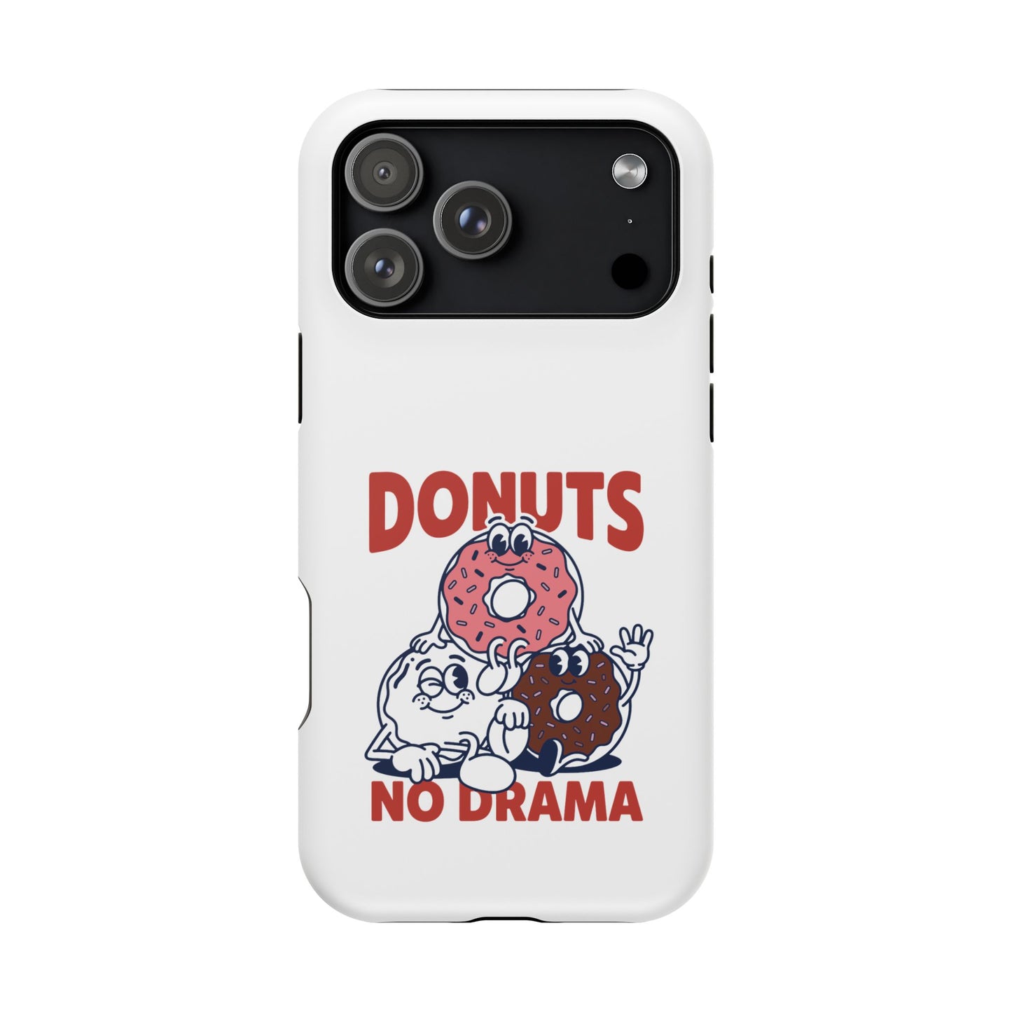 Donuts No Drama - Magnetic Phone Case