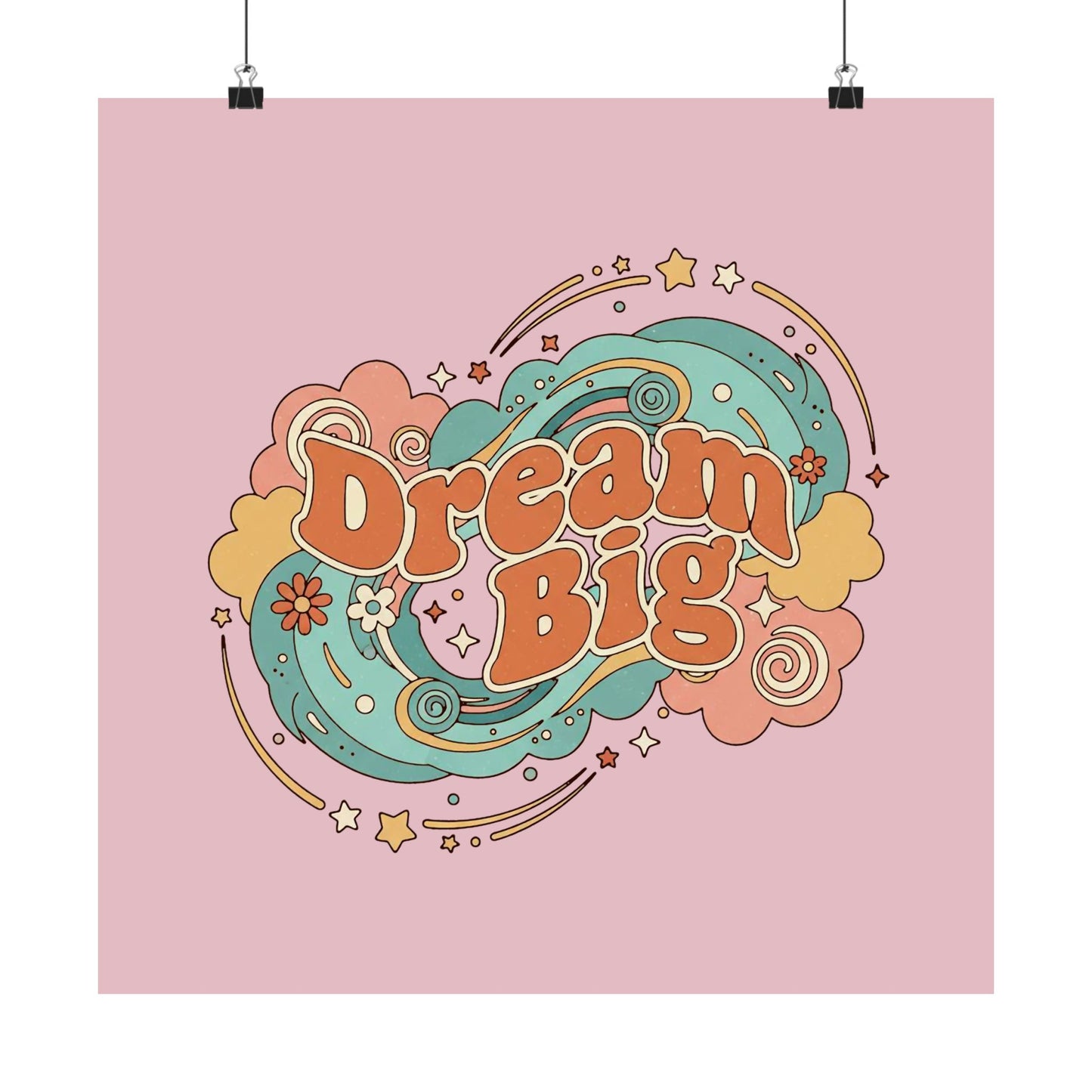 Dream Big - Poster