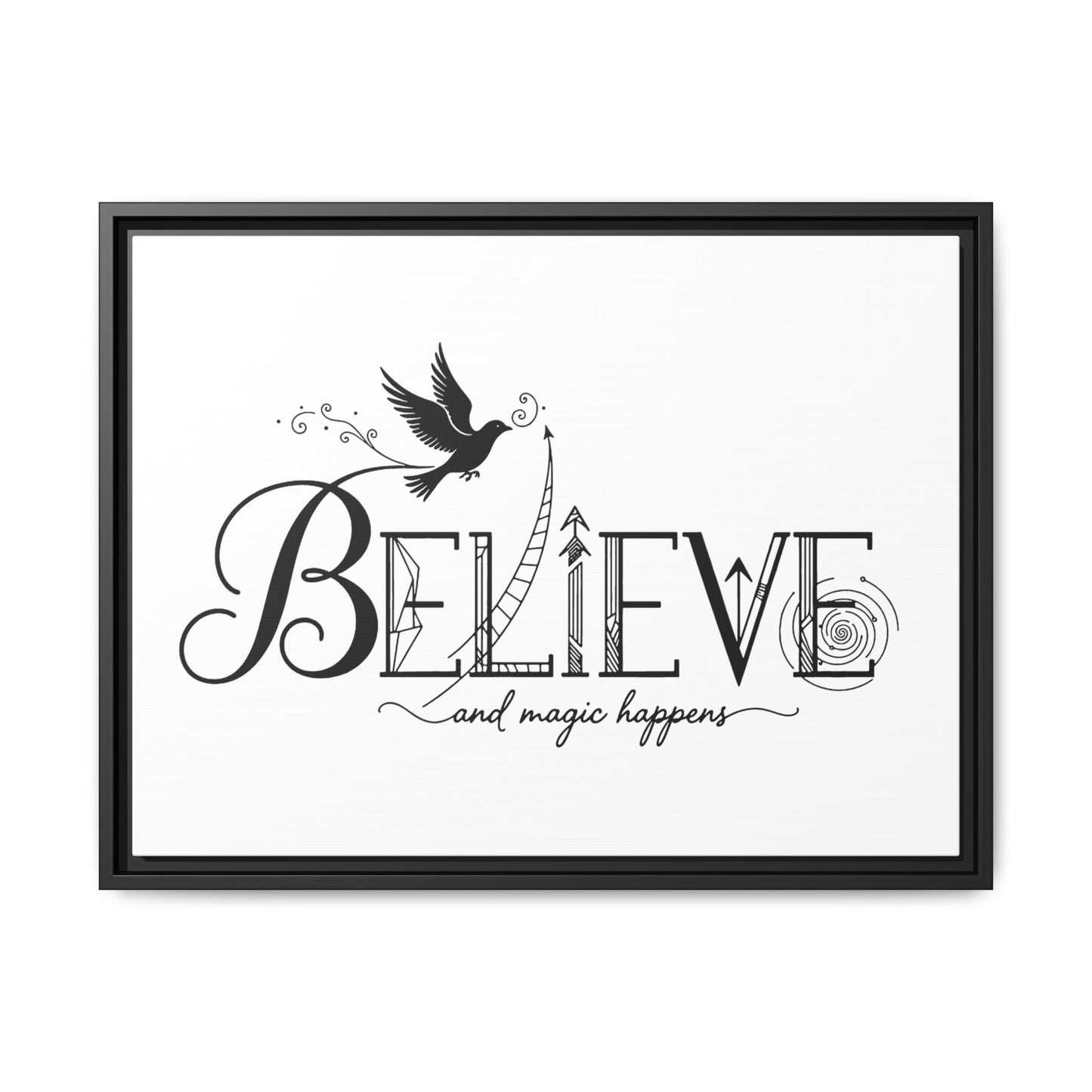Believe and Magic Happens - Framed Canvas