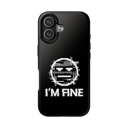 I’m Fine Glitched Smiley - Phone Case
