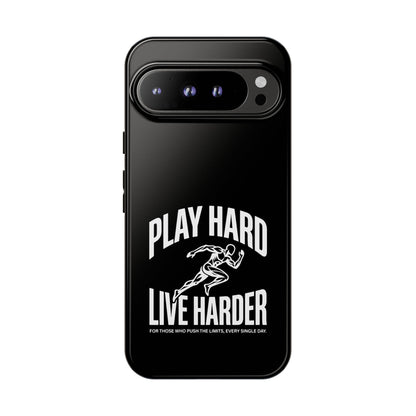 Play Hard / Live Harder - Phone Case